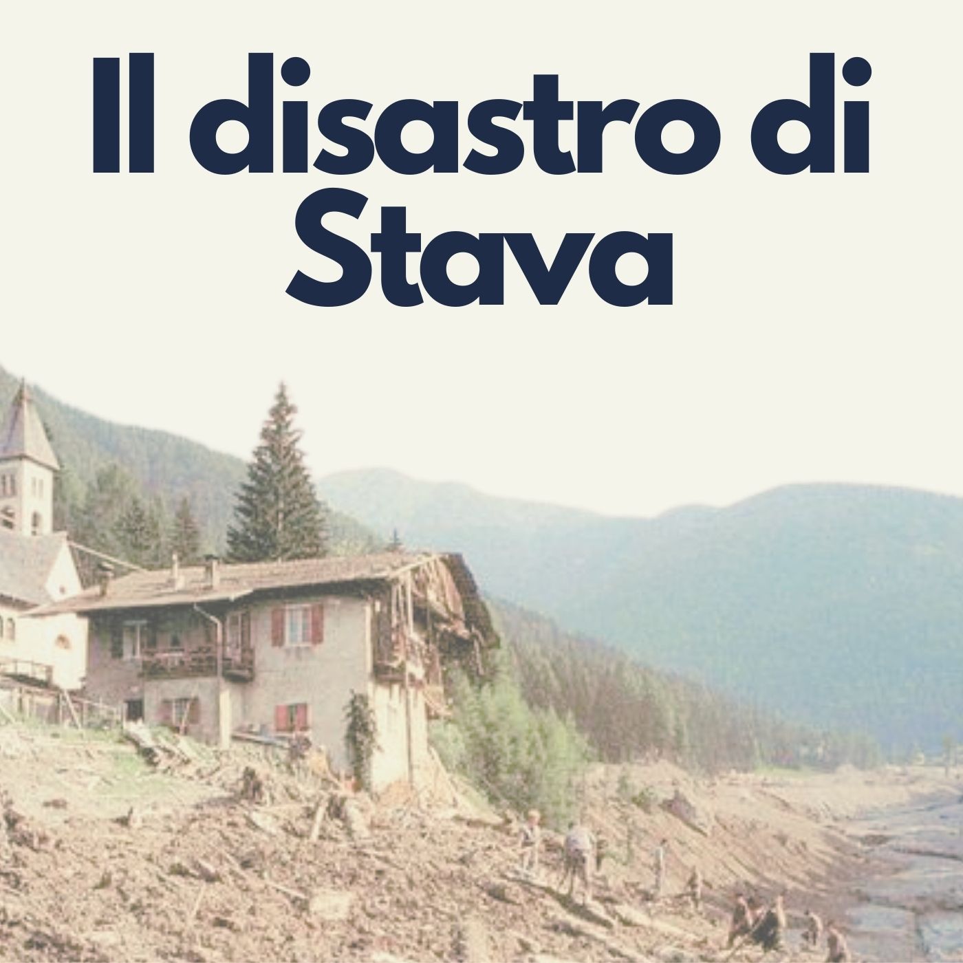 Stava 1985 – Un disastro dimenticato